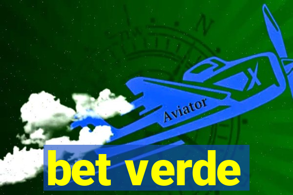 bet verde